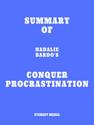 cover image of Summary of Nadalie Bardo's Conquer Procrastination
